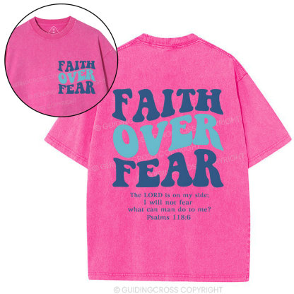 Faith Over Fear Christian Washed T-Shirt