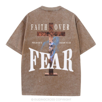Faith Over Fear Christian Washed T-Shirt