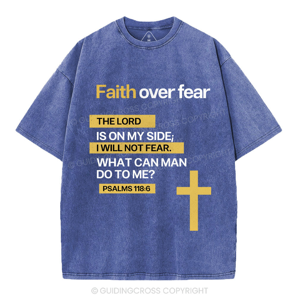 Faith Over Fear Christian Washed T-Shirt