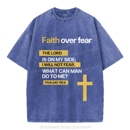 Faith Over Fear Christian Washed T-Shirt