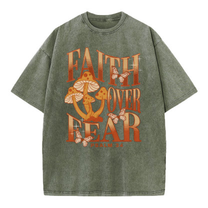 Faith Over Fear Christian Washed T-Shirt