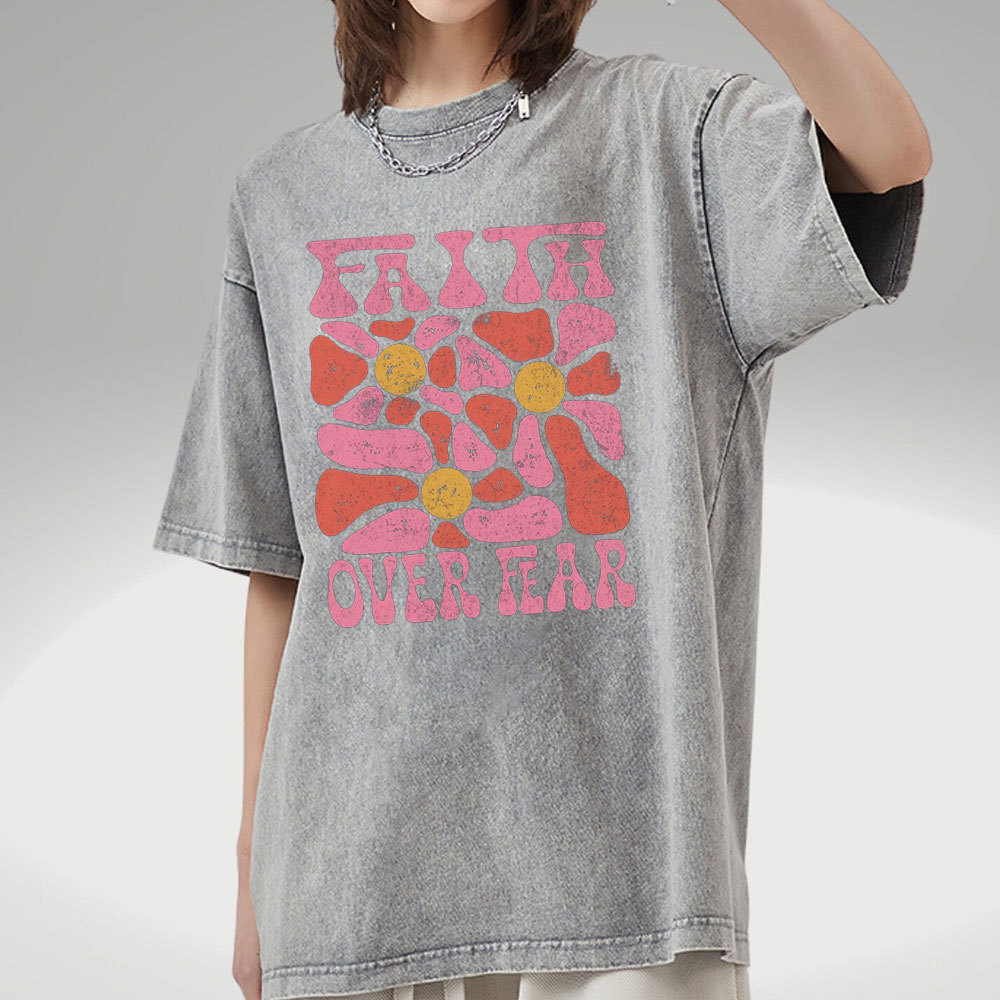 Faith Over Fear Christian Washed T-Shirt