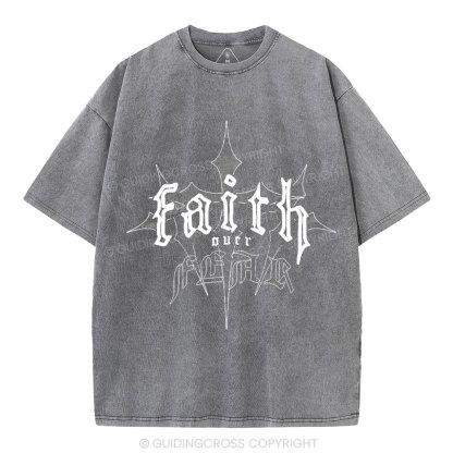 Faith Over Fear Christian Washed T-Shirt