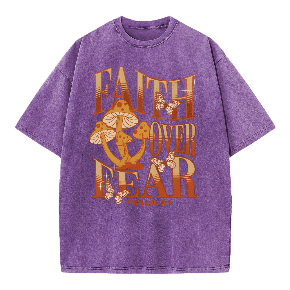 Faith Over Fear Christian Washed T-Shirt