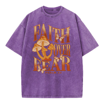 Faith Over Fear Christian Washed T-Shirt