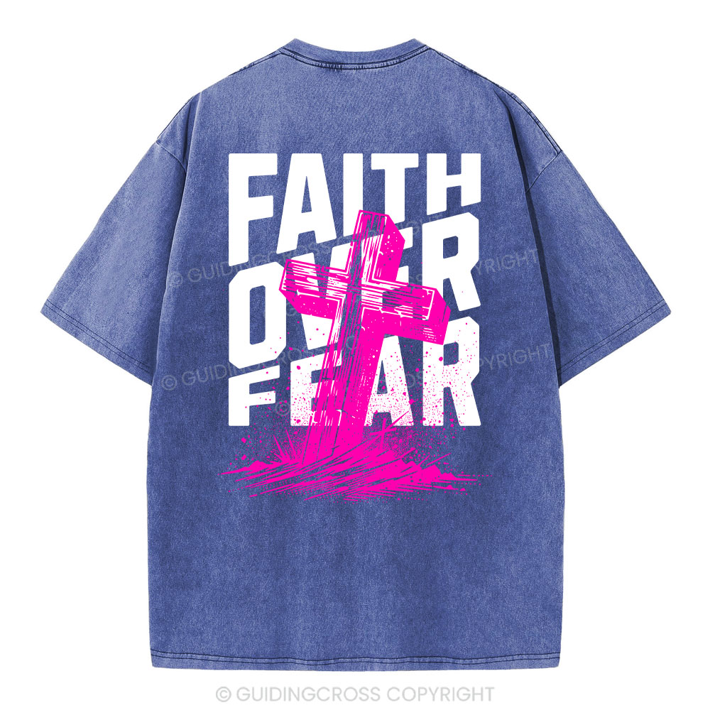 Faith Over Fear Christian Washed T-Shirt
