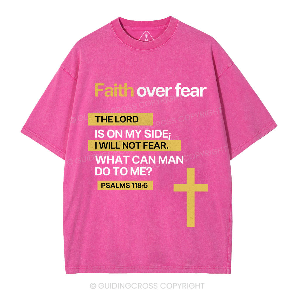 Faith Over Fear Christian Washed T-Shirt