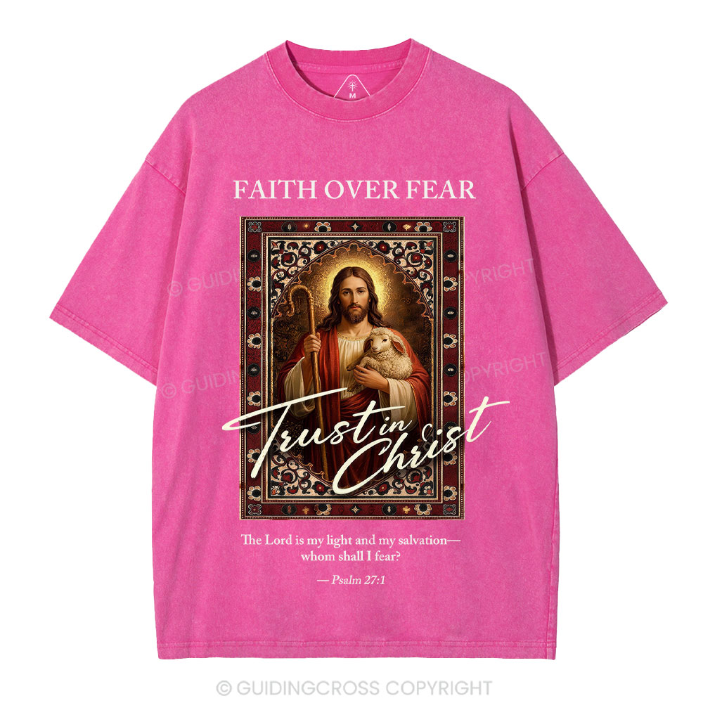 Faith Over Fear Christian Washed T-Shirt
