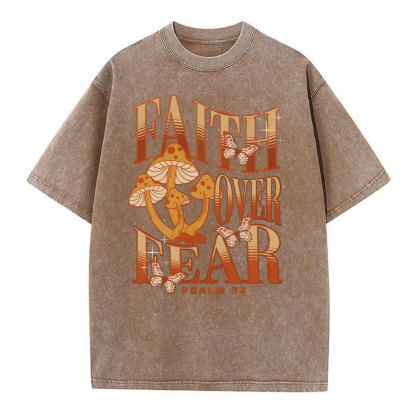 Faith Over Fear Christian Washed T-Shirt