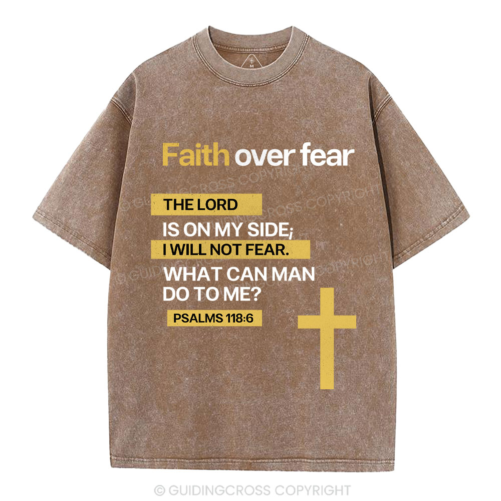 Faith Over Fear Christian Washed T-Shirt