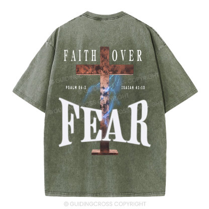 Faith Over Fear Christian Washed T-Shirt