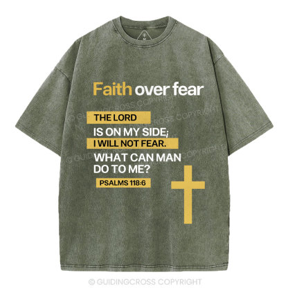 Faith Over Fear Christian Washed T-Shirt
