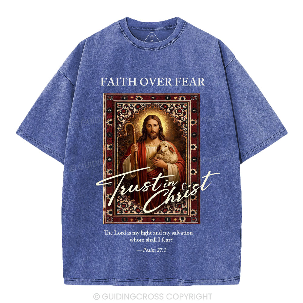Faith Over Fear Christian Washed T-Shirt