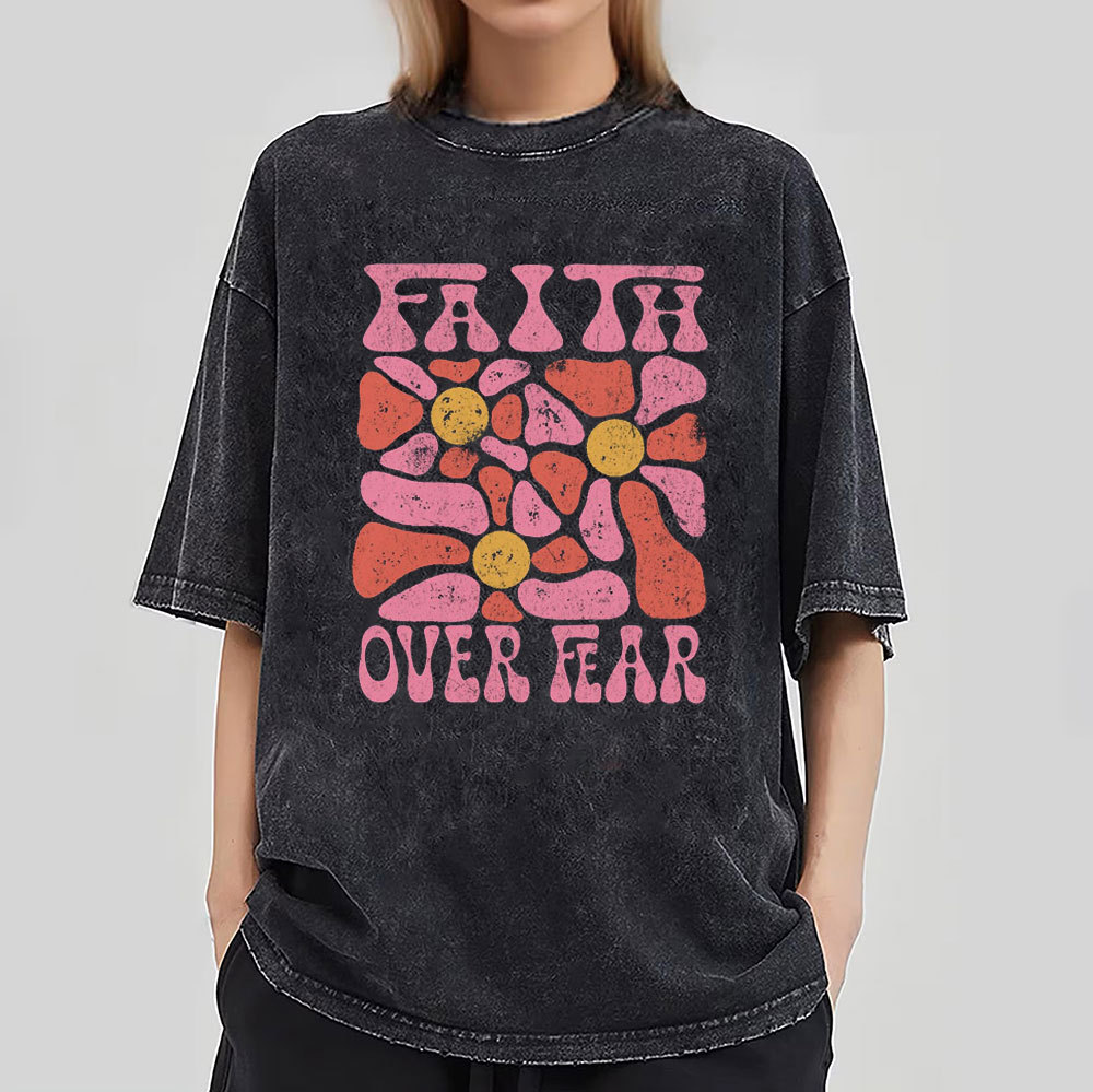 Faith Over Fear Christian Washed T-Shirt