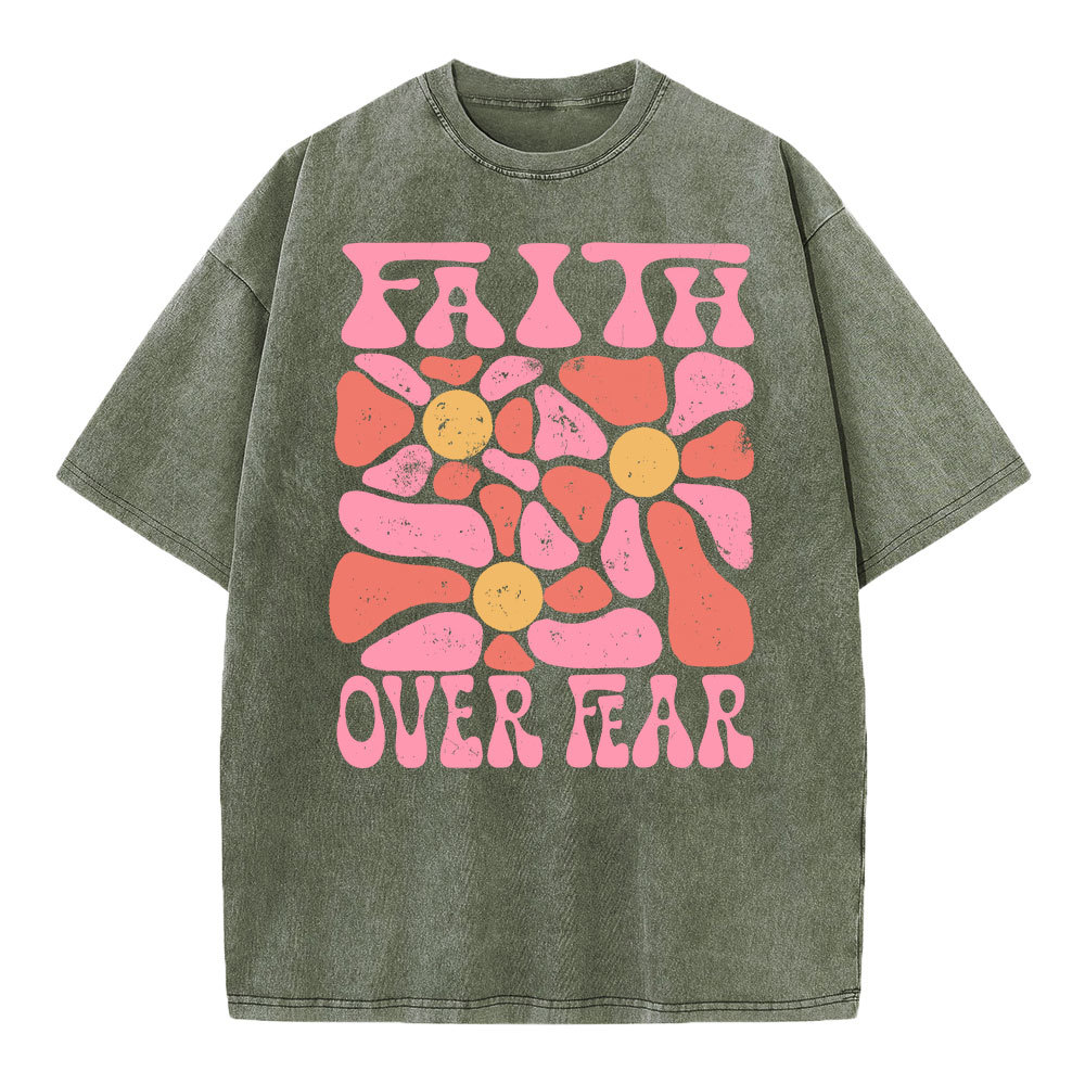 Faith Over Fear Christian Washed T-Shirt