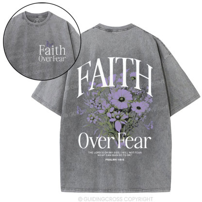 Faith Over Fear Christian Washed T-Shirt