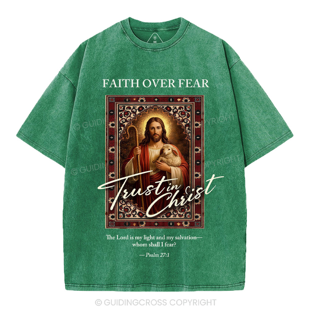 Faith Over Fear Christian Washed T-Shirt