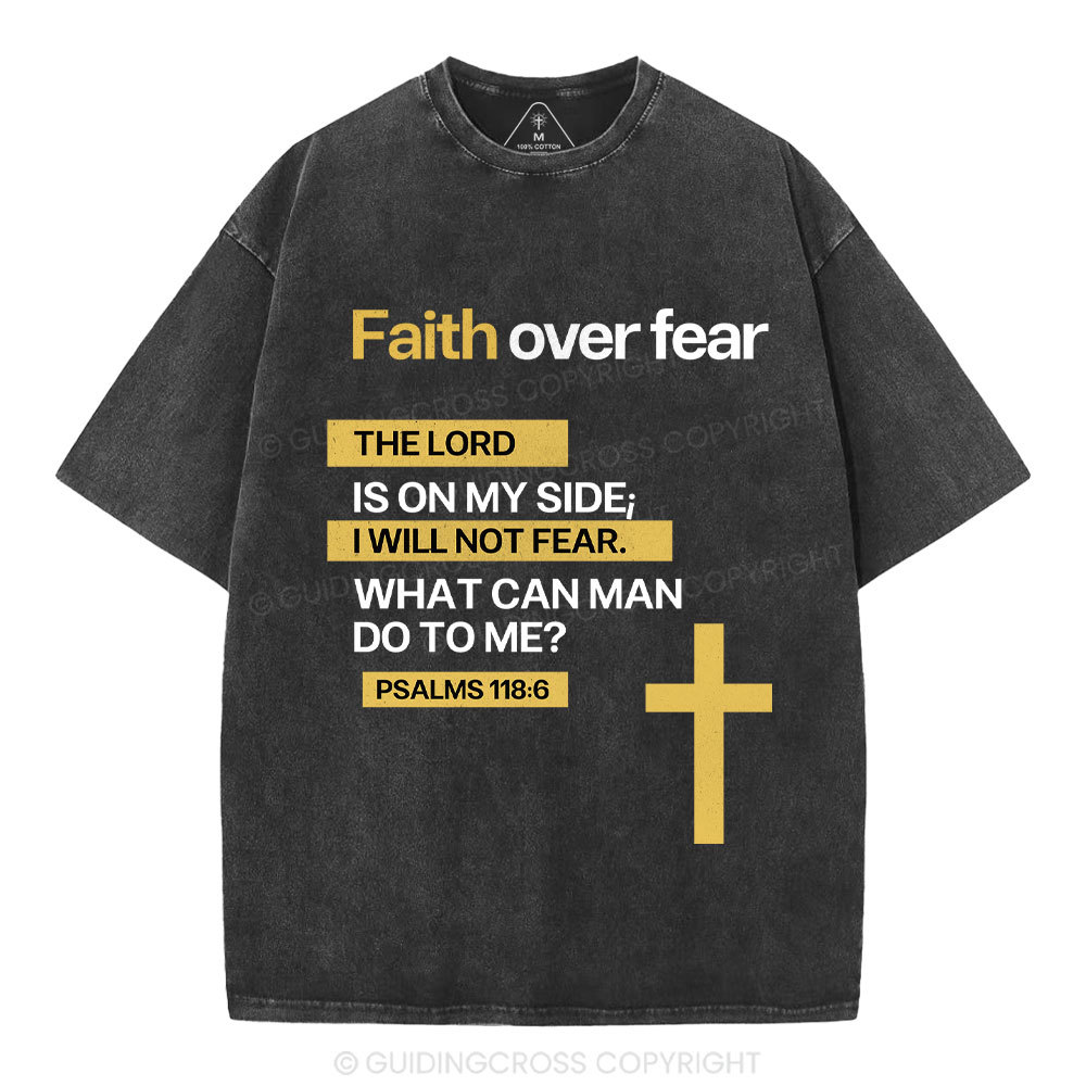 Faith Over Fear Christian Washed T-Shirt