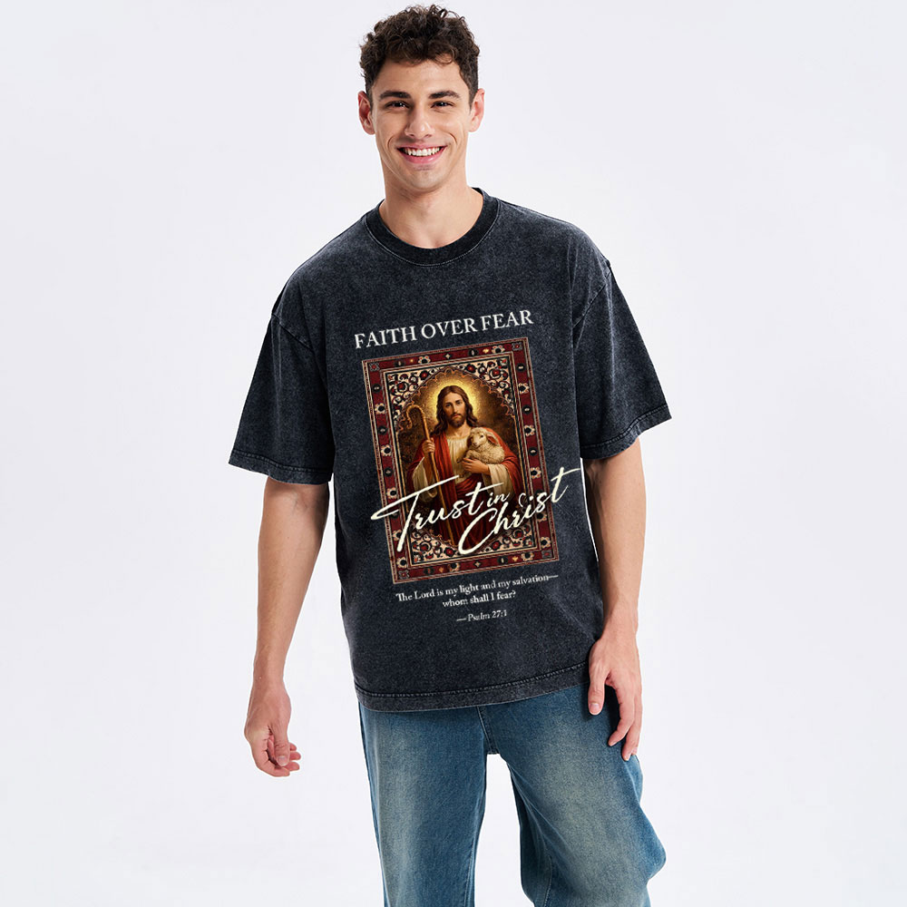 Faith Over Fear Christian Washed T-Shirt