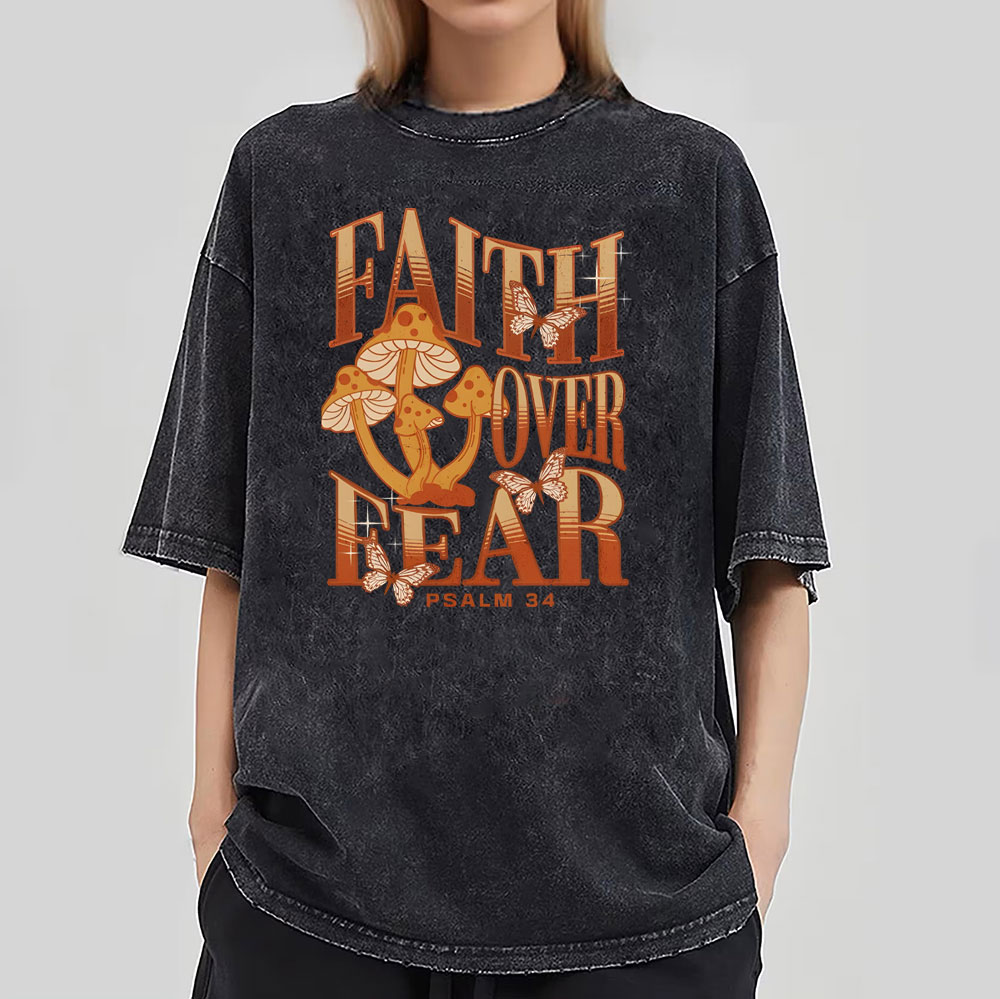 Faith Over Fear Christian Washed T-Shirt