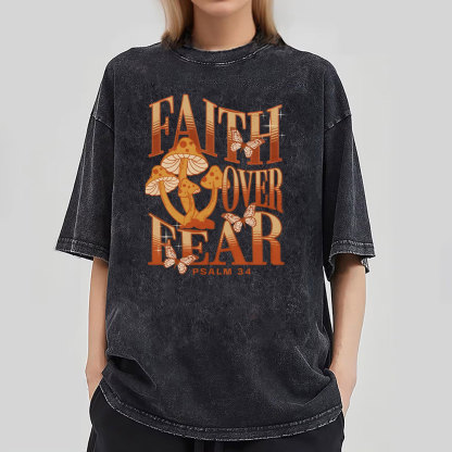 Faith Over Fear Christian Washed T-Shirt