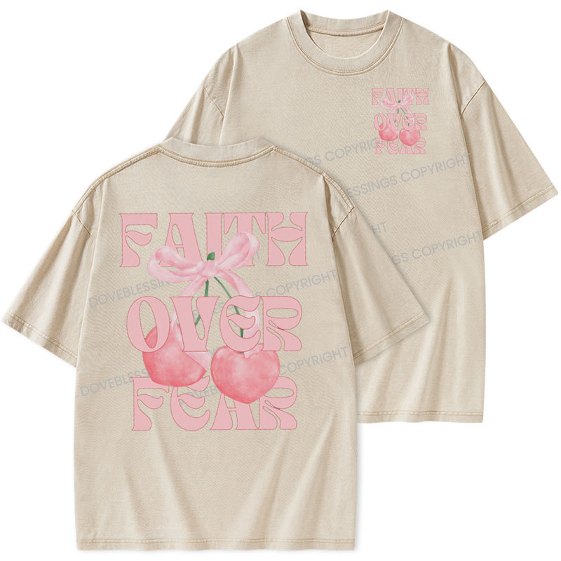 Faith Over Fear Christian Washed T-Shirt