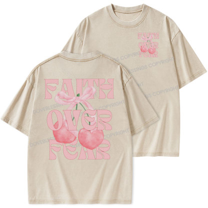 Faith Over Fear Christian Washed T-Shirt