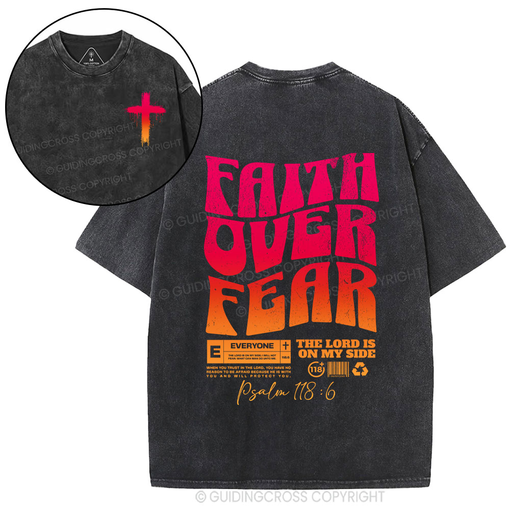 Faith Over Fear Christian Washed T-Shirt