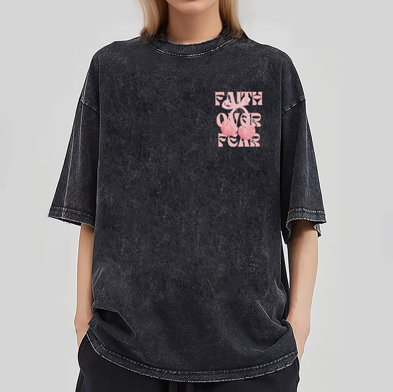 Faith Over Fear Christian Washed T-Shirt