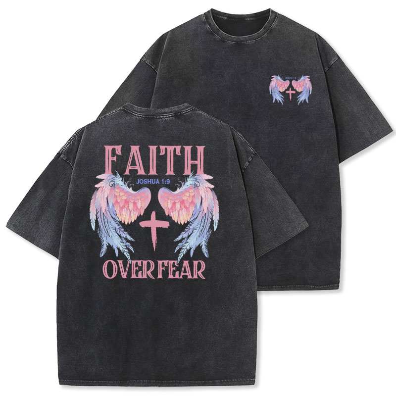 Faith Over Fear Christian Washed T-Shirt