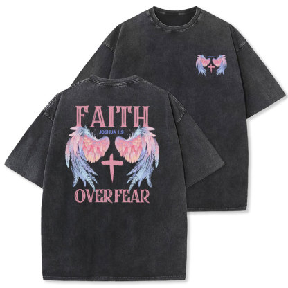 Faith Over Fear Christian Washed T-Shirt