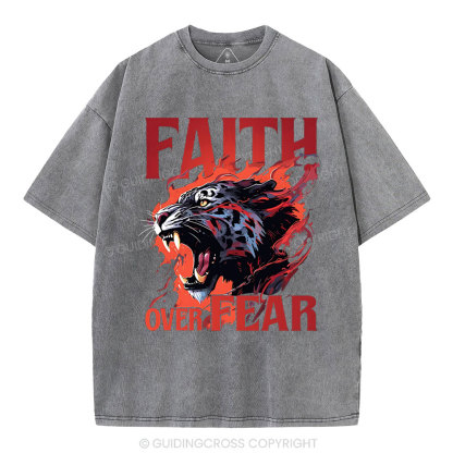 Faith Over Fear Christian Washed T-Shirt