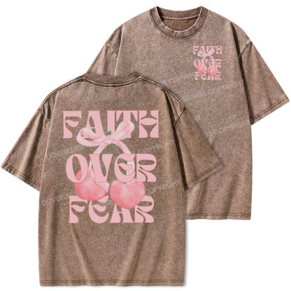 Faith Over Fear Christian Washed T-Shirt