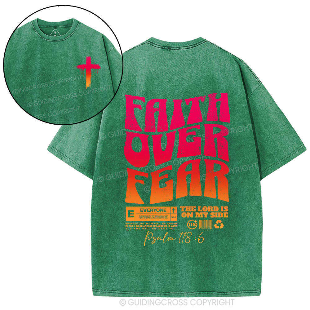 Faith Over Fear Christian Washed T-Shirt