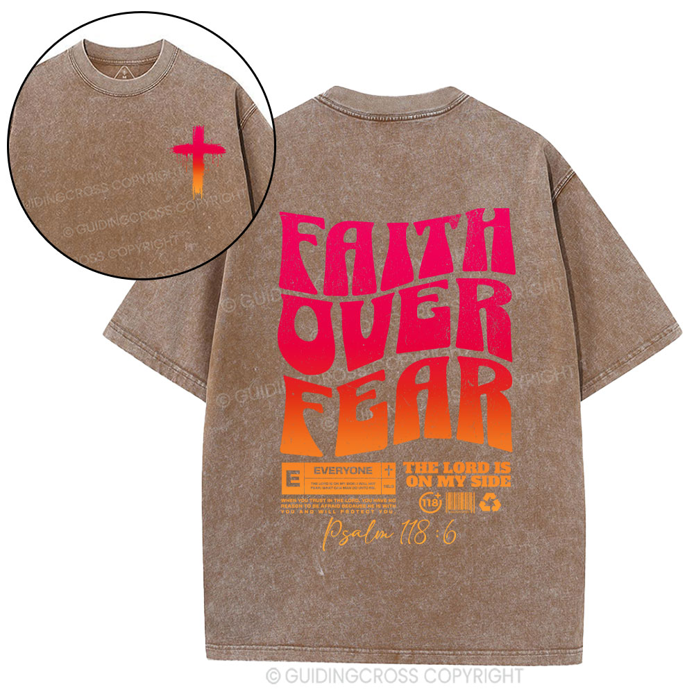 Faith Over Fear Christian Washed T-Shirt