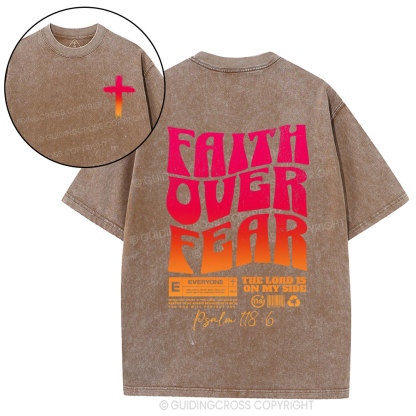 Faith Over Fear Christian Washed T-Shirt