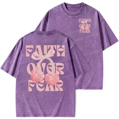 Faith Over Fear Christian Washed T-Shirt