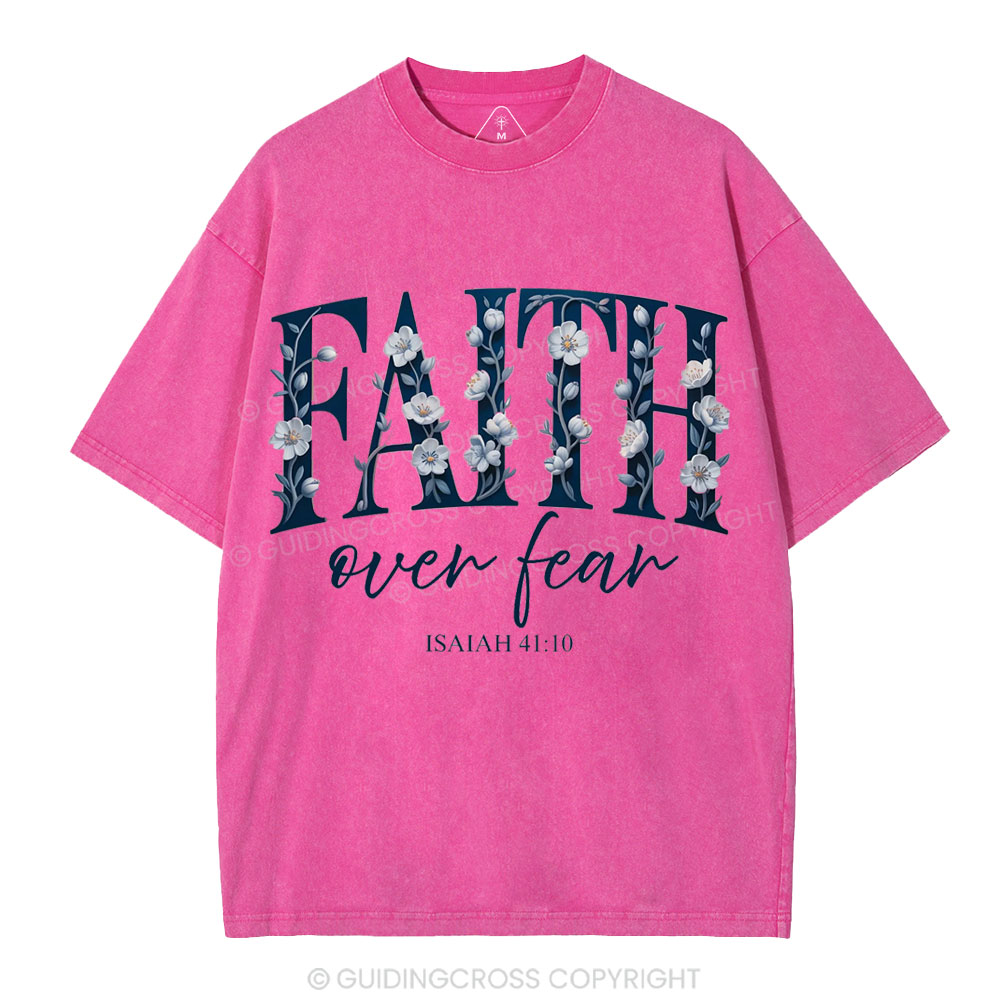 Faith Over Fear Christian Washed T-Shirt