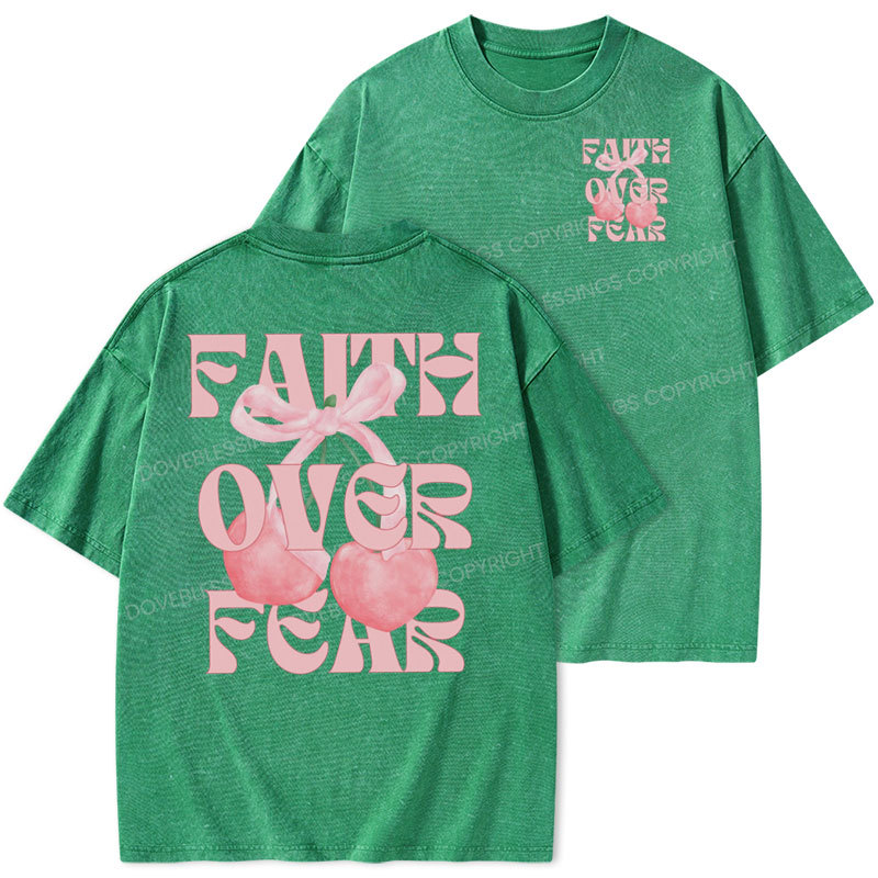Faith Over Fear Christian Washed T-Shirt