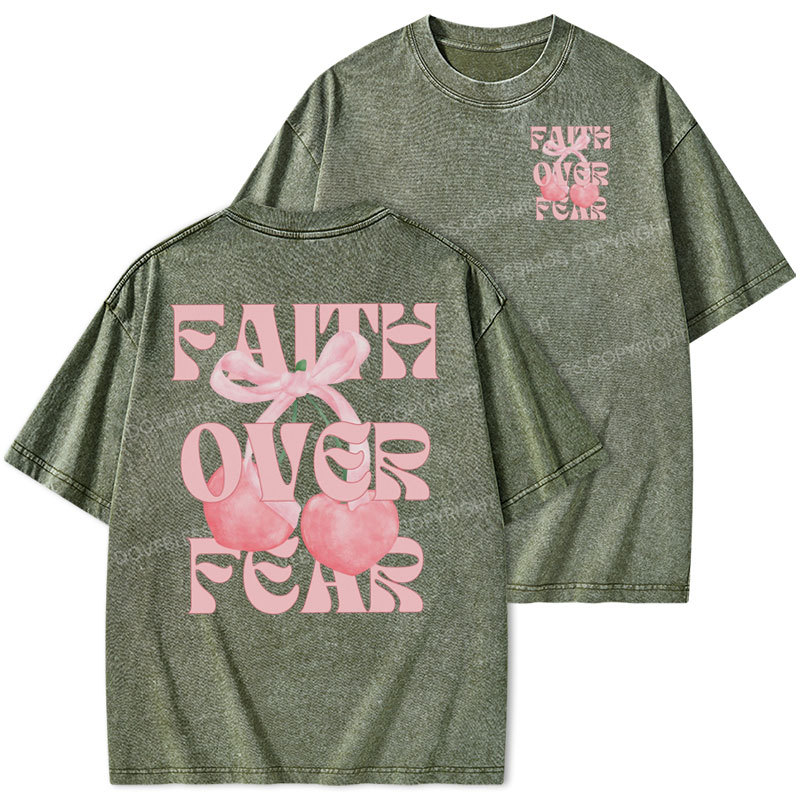 Faith Over Fear Christian Washed T-Shirt