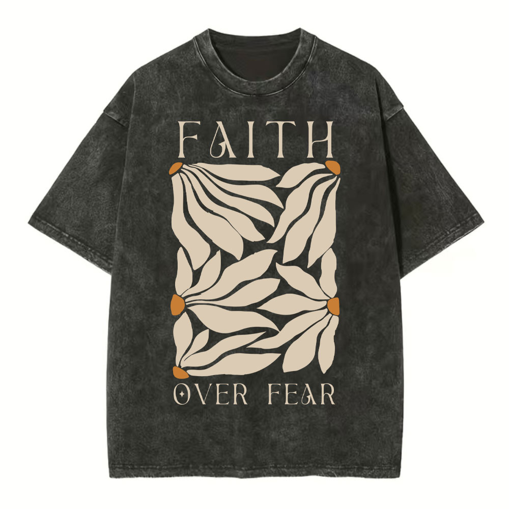 Faith Over Fear Christian Washed T-Shirt