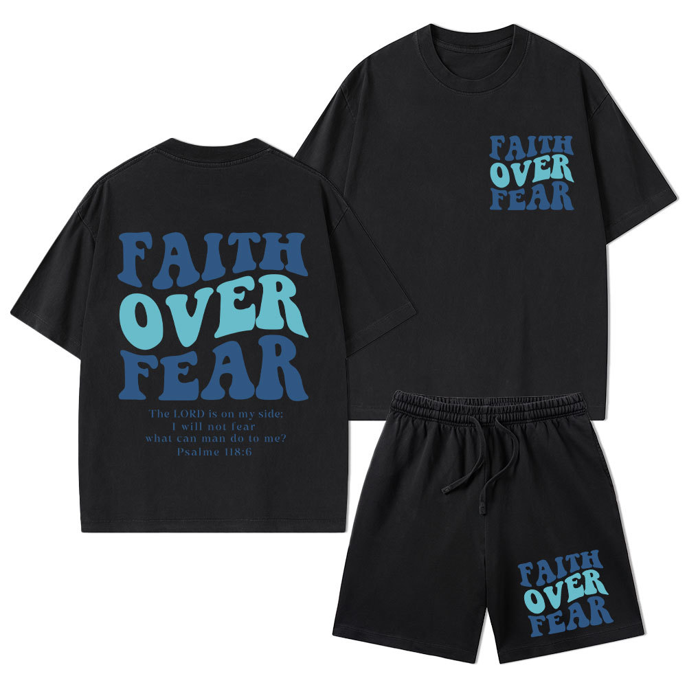 Faith Over Fear Christian Washed T-Shirt & Shorts