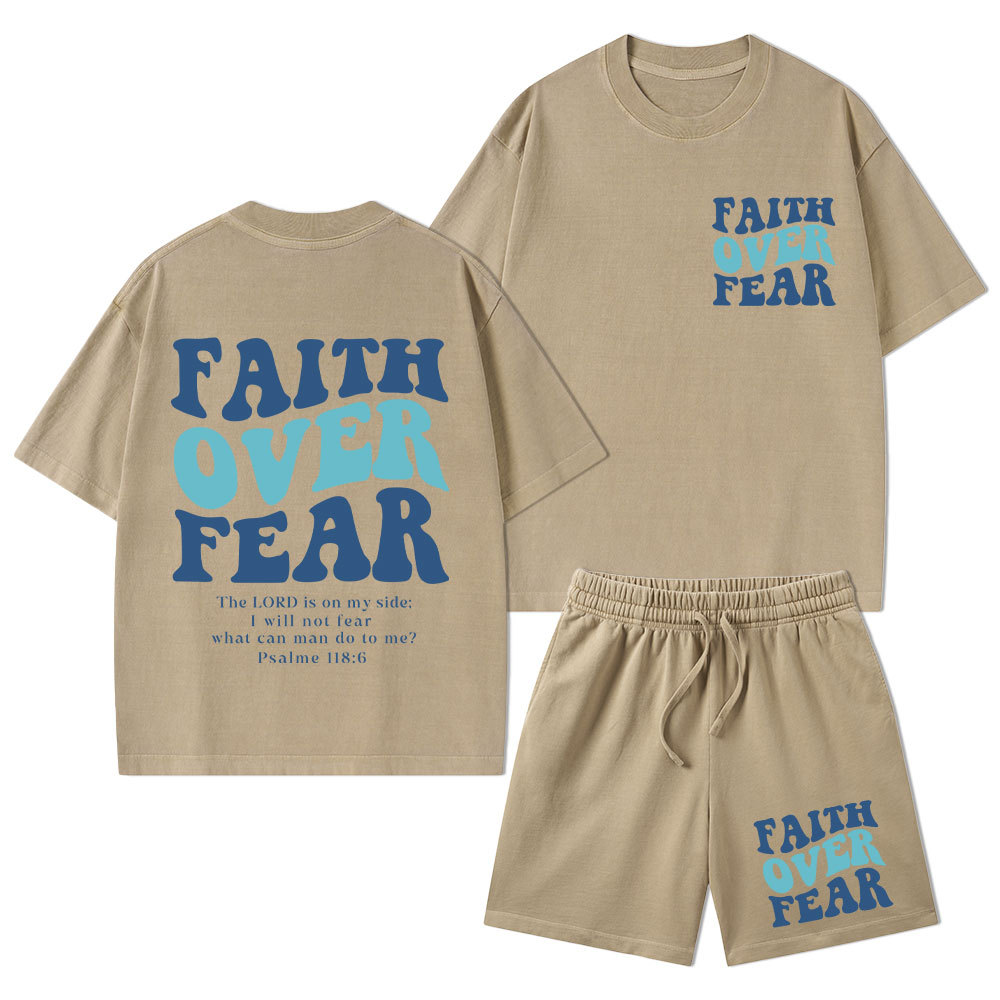 Faith Over Fear Christian Washed T-Shirt & Shorts
