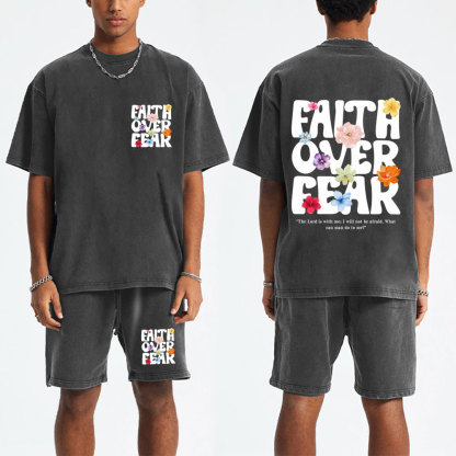 Faith Over Fear Christian Washed T-Shirt & Shorts