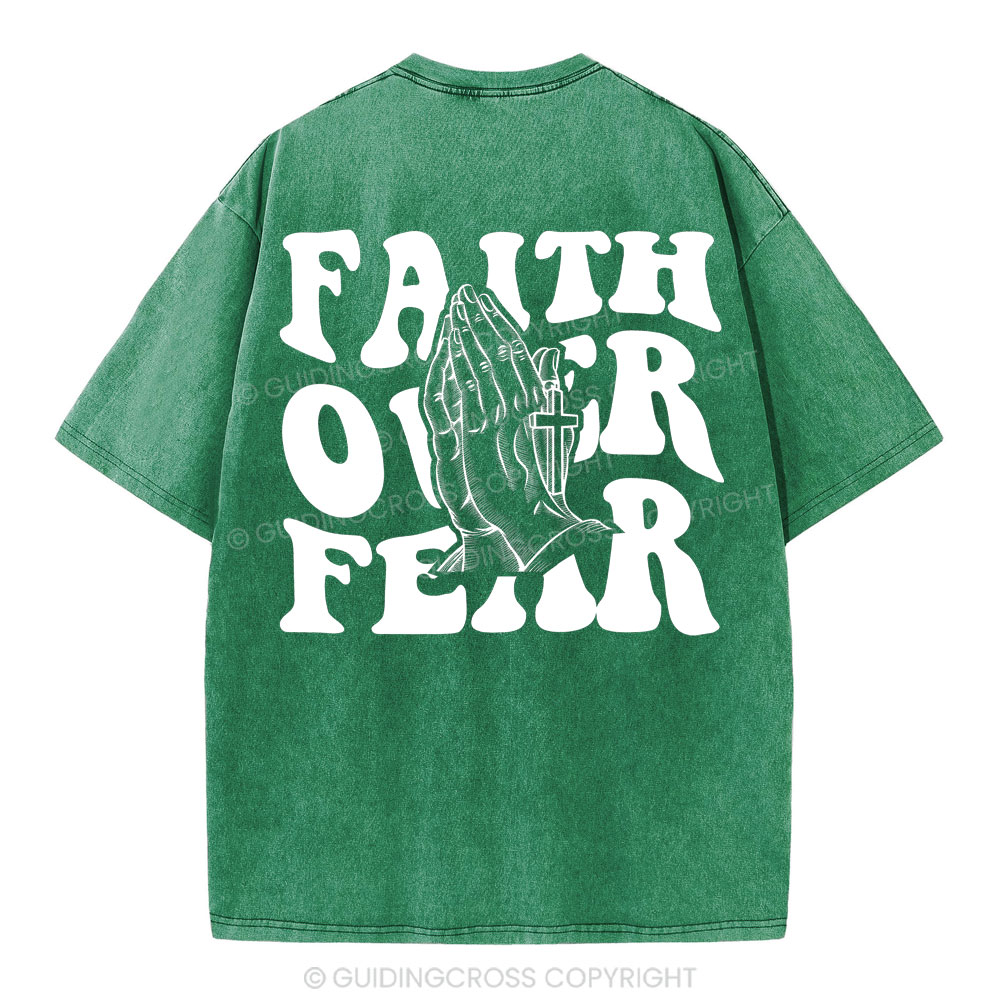 Faith Over Fear Christian Washed T-Shirt