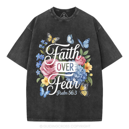 Faith Over Fear Christian Washed T-Shirt