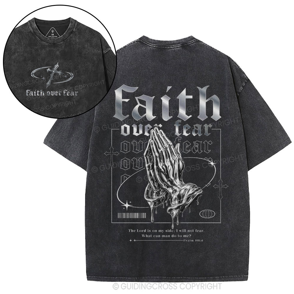Faith Over Fear Christian Washed T-Shirt