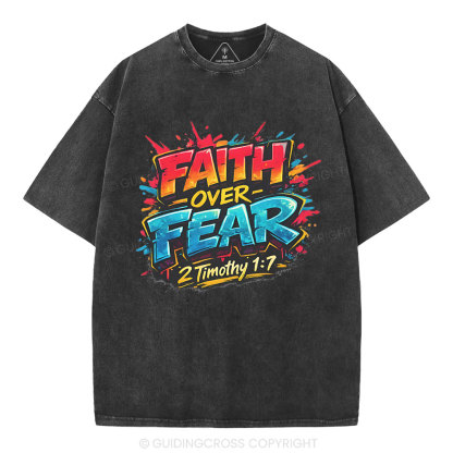 Faith Over Fear Christian Washed T-Shirt