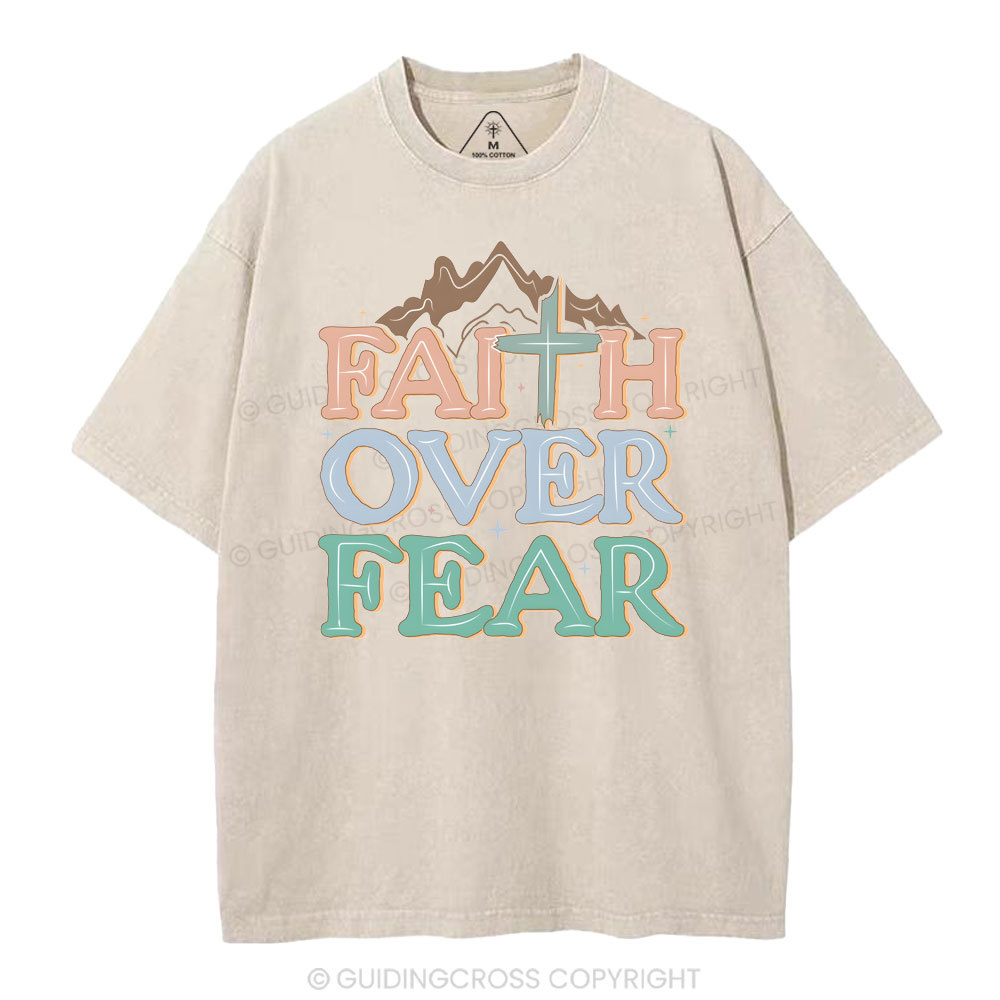 Faith Over Fear Christian Washed T-Shirt