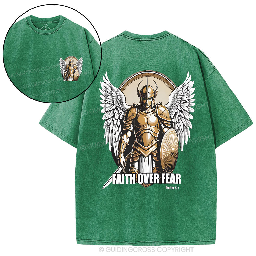 Faith Over Fear Trust That God Christian Washed T-Shirt